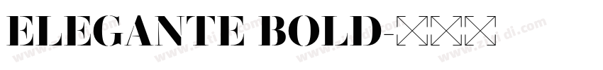 ELEGANTE BOLD字体转换